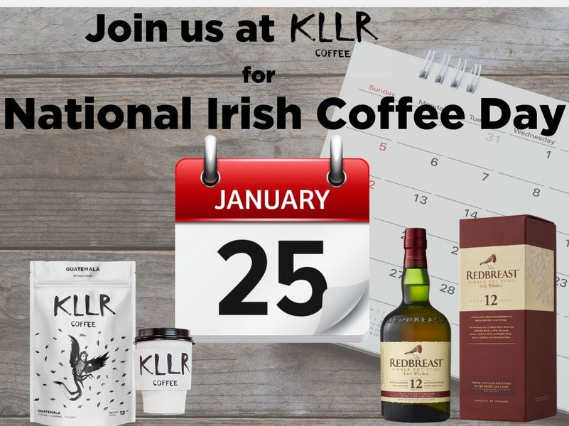 Celebrate National Irish Coffee Day With Us With This KLLR Irish Coffee Recipe!
